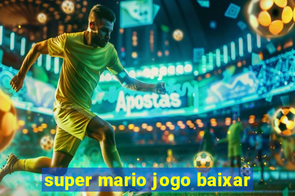 super mario jogo baixar